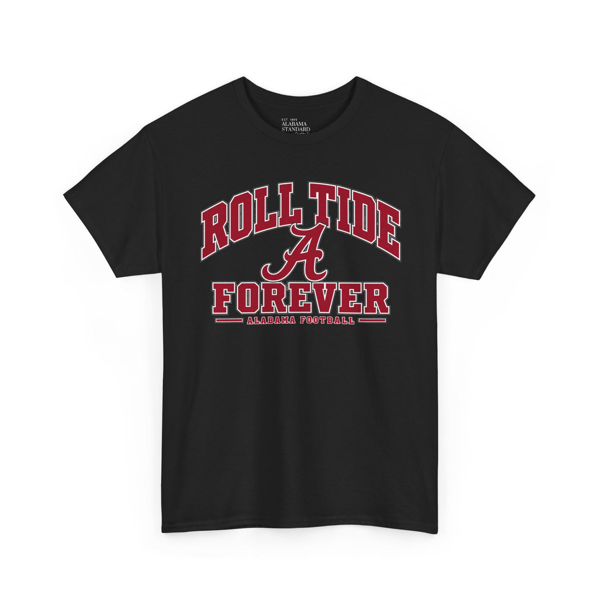 Roll Tide Forever Tee