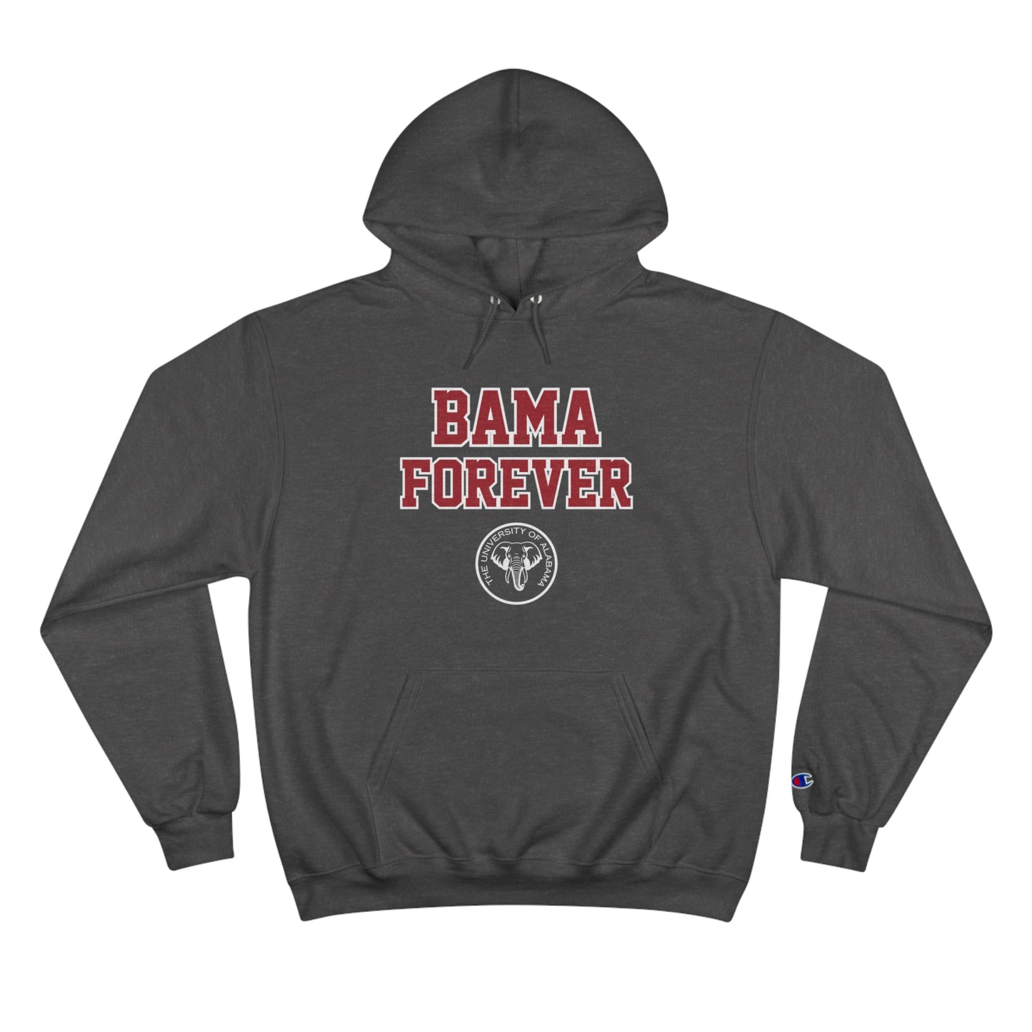 Bama Forever Champion Hoodie