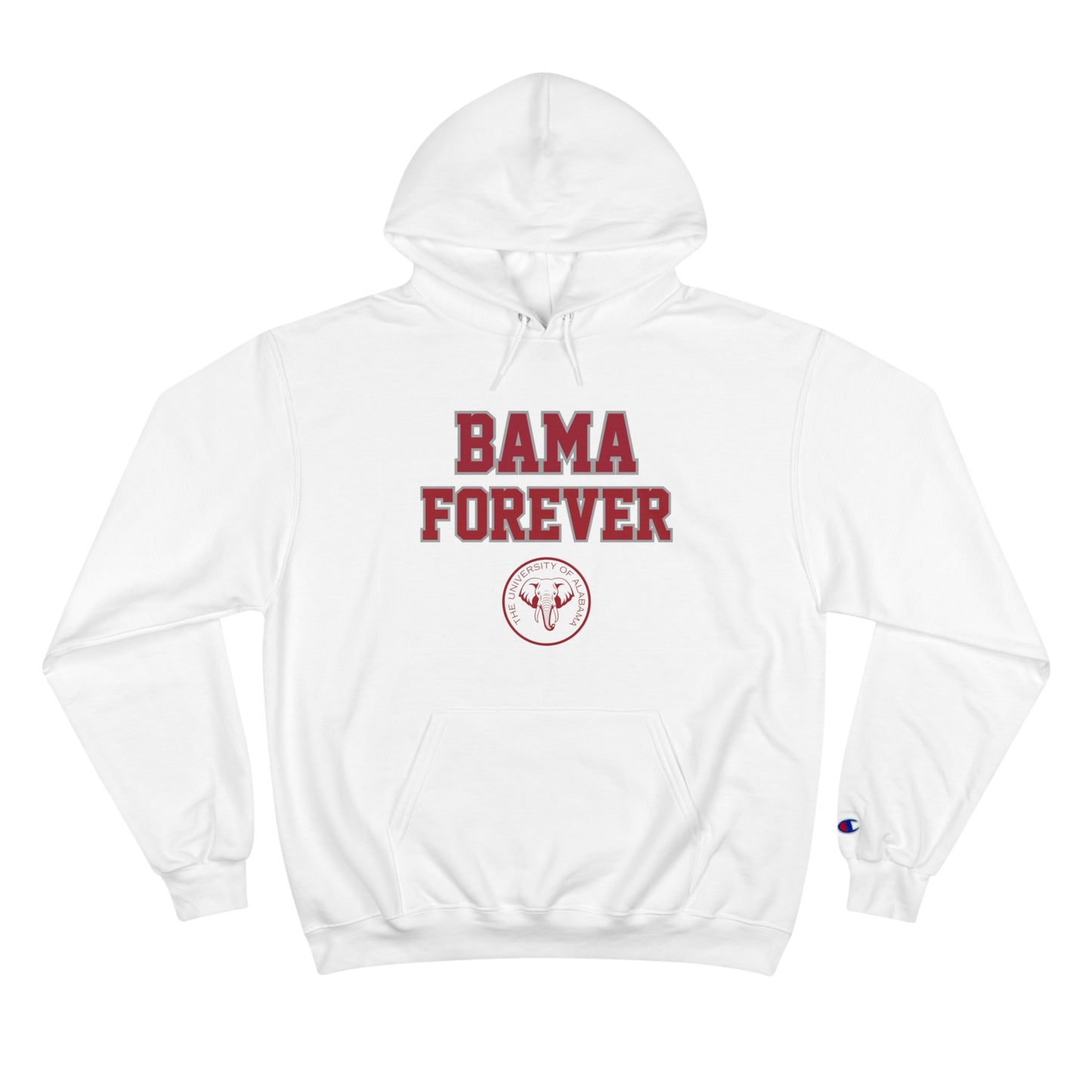 Bama Forever Champion Hoodie