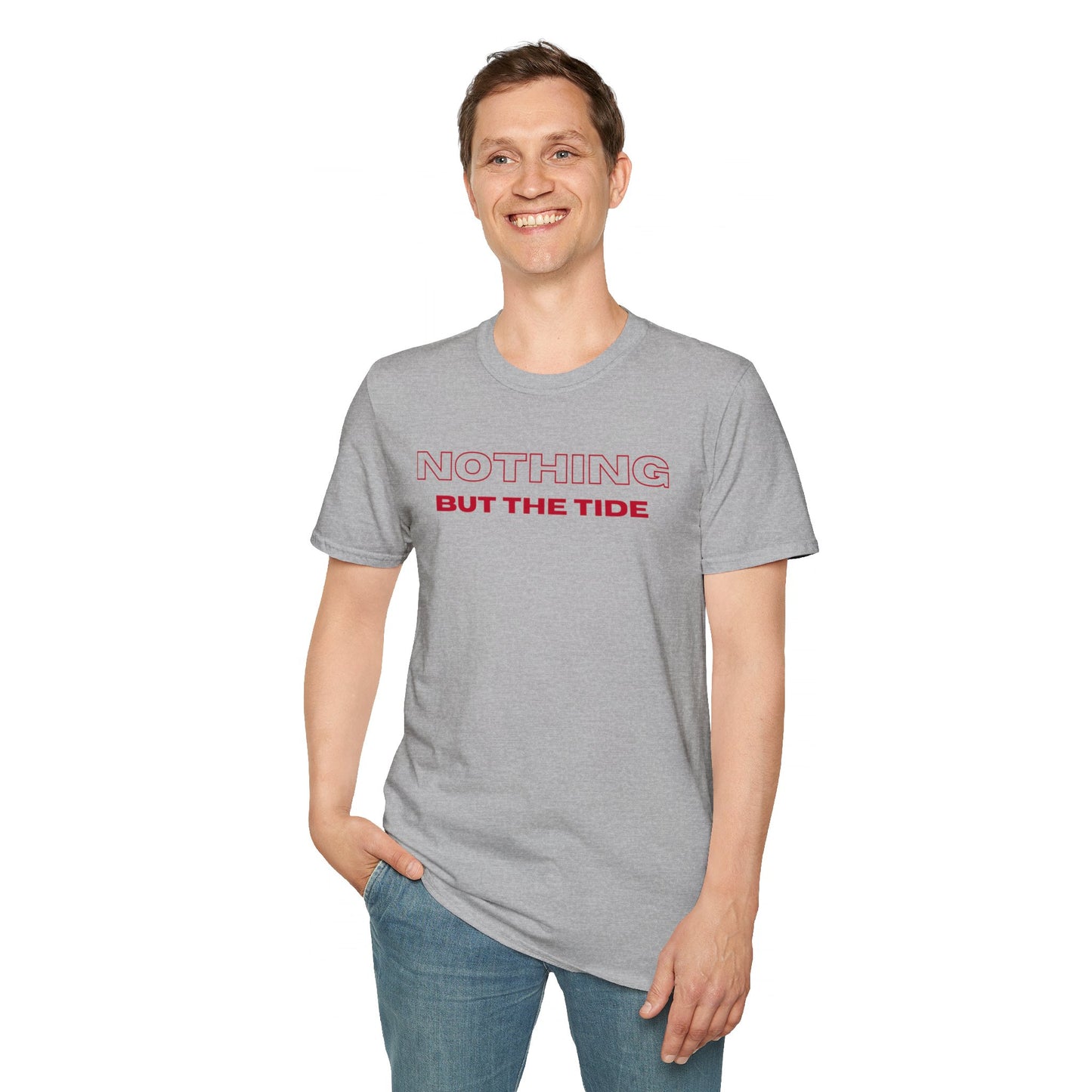 Nothing But The Tide T-Shirt