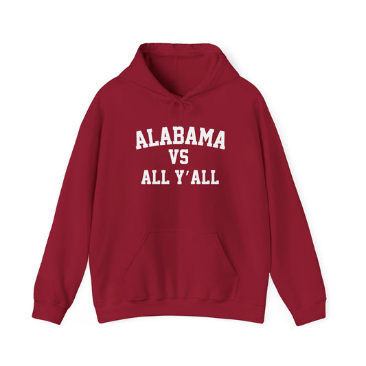Alabama vs All Y'all Hoodie